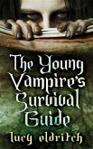 The Young Vampire's Survival Guide (eBook, ePUB)
