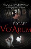 Escape Vo'Arum (eBook, ePUB)