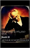 The World as Will and Idea. Book III (eBook, ePUB)