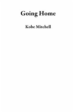 Going Home (eBook, ePUB) - Mitchell, Kobe
