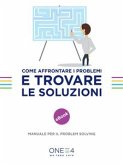 Come affrontare i problemi e trovare le soluzioni (eBook, ePUB)