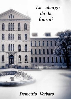 La Charge de la Fourmi (eBook, ePUB) - Verbaro, Demetrio