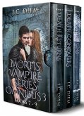 Mortis Vampire Series: Bundle 3 (eBook, ePUB) Mortis Vampire Series: Bundle 3 (eBook, ePUB)