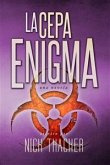 La Cepa Enigma (eBook, ePUB)