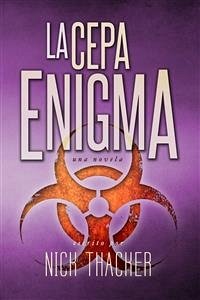 La Cepa Enigma (eBook, ePUB) - Thacker, Nick