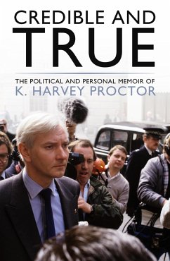 Credible and True (eBook, ePUB) - Proctor, K. Harvey