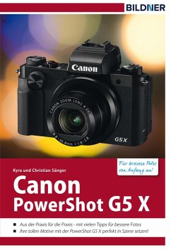 Canon PowerShot G5 X (eBook, PDF) - Sänger, Kyra; Sänger, Christian