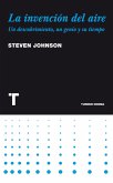 La invención del aire (eBook, ePUB) La invención del aire (eBook, ePUB)