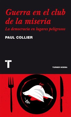 Guerra en el club de la miseria (eBook, ePUB) - Collier, Paul