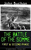 THE BATTLE OF THE SOMME - First & Second Phase (Complete Edition - Volumes 1&2) (eBook, ePUB)