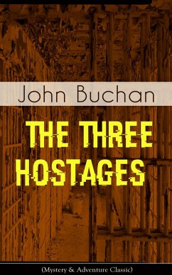Cover THE THREE HOSTAGES (Mystery & Adventure Classic) (eBook, ePUB)