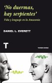 'No duermas, hay serpientes' (eBook, ePUB)