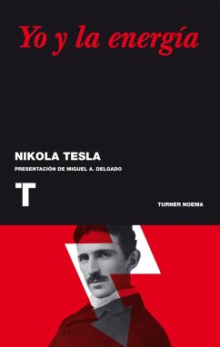 Yo y la energía (eBook, ePUB) - Tesla, Nikola