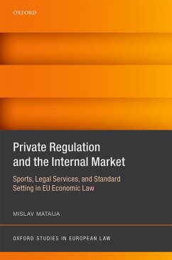Private Regulation and the Internal Market (eBook, ePUB) - Mataija, Mislav