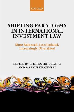 Shifting Paradigms in International Investment Law (eBook, ePUB)