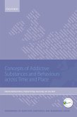 Concepts of Addictive Substances and Behaviours across Time and Place (eBook, ePUB)