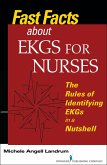 Fast Facts About EKGs for Nurses (eBook, ePUB)