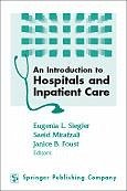 An Introduction to Hospitals and Inpatient Care (eBook, PDF)