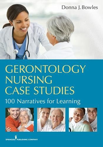 Gerontology Nursing Case Studies (eBook, ePUB) Gerontology Nursing Case Studies (eBook, ePUB)