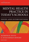 Mental Health Practice in Today's Schools (eBook, ePUB)