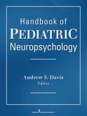 Handbook of Pediatric Neuropsychology (eBook, ePUB)