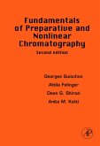 Fundamentals of Preparative and Nonlinear Chromatography (eBook, ePUB)