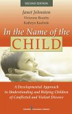 In the Name of the Child (eBook, ePUB)