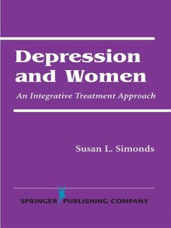 Depression and Women (eBook, ePUB) - Simonds, Susan L.