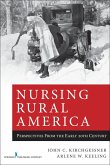 Nursing Rural America (eBook, ePUB) Nursing Rural America (eBook, ePUB)