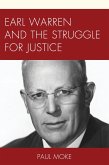 Earl Warren and the Struggle for Justice (eBook, ePUB)
