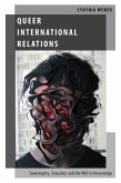 Queer International Relations (eBook, ePUB)