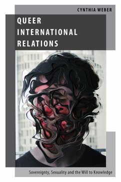 Queer International Relations (eBook, ePUB) - Weber, Cynthia