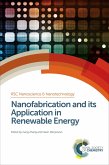 Nanofabrication and its Application in Renewable Energy (eBook, ePUB)