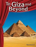 To Giza and Beyond (eBook, PDF)