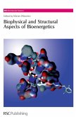 Biophysical and Structural Aspects of Bioenergetics (eBook, PDF)