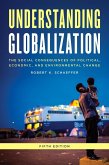 Understanding Globalization (eBook, ePUB)