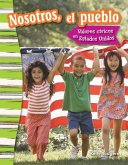 Nosotros, el pueblo: Valores civicos en Estados Unidos (eBook, PDF)