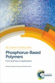 Phosphorus-Based Polymers (eBook, ePUB)