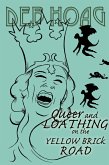 Queer and Loathing on the Yellow Brick Road (eBook, ePUB)