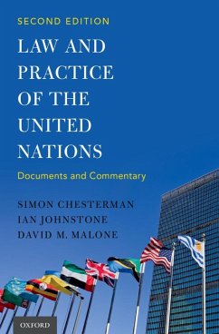 Law and Practice of the United Nations (eBook, ePUB) - Chesterman, Simon; Johnstone, Ian; Malone, David M.