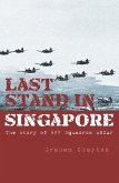 Last Stand In Singapore (eBook, ePUB)