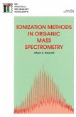 Ionization Methods in Organic Mass Spectrometry (eBook, PDF)