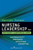 Nursing Leadership for Patient-Centered Care (eBook, ePUB)
