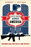 Guns across America (eBook, ePUB)