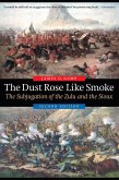 Dust Rose Like Smoke (eBook, ePUB)