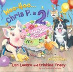 Woo-Hoo ... Chris P. Is 2! (eBook, ePUB)
