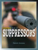 Gun Digest Book of Suppressors (eBook, ePUB)