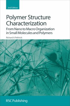 Polymer Structure Characterization (eBook, ePUB) - Pethrick, Richard A