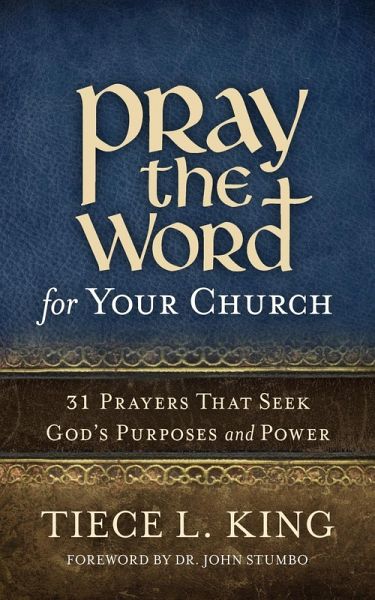 Pray the Word for Your Church (eBook, ePUB) Pray the Word for Your Church (eBook, ePUB)