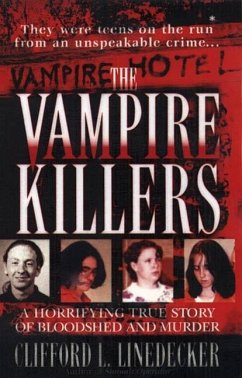 The Vampire Killers (eBook, ePUB) - Linedecker, Clifford L.